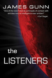 The Listeners【電子書籍】[ James Gunn ]