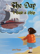 The Day I Saw a Ship