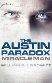 The Austin Paradox【電子書籍】[ William R Leibowitz ]