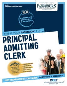 Principal Admitting Clerk Passbooks Study Guide【電子書籍】[ National Learning Corporation ]