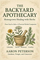 The Backyard Apothecary
