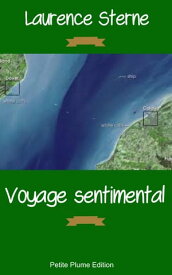 Voyage sentimental【電子書籍】[ Laurence Sterne ]