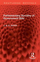 Parliamentary Scrutiny of Government Bills