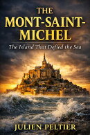 THE MONT-SAINT-MICHEL