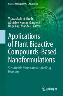Applications of Plant Bioactive Compounds-Based Nanoformulations