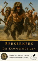 Berserker: Die Kampfeswütigen