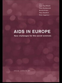 AIDS in Europe New Challenges for the Social Sciences【電子書籍】
