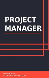 Project Manager【電子書籍】[ IntroBooks Team ]