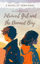 Introvert Girl and the Doomed Boy