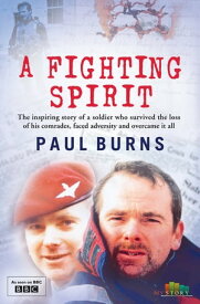 A Fighting Spirit【電子書籍】[ Paul Burns ]