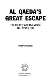 Al Qaeda's Great Escape【電子書籍】[ Philip G. Smucker ]