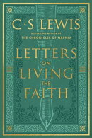 Letters on Living the Faith