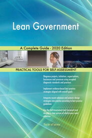 Lean Government A Complete Guide - 2020 Edition【電子書籍】[ Gerardus Blokdyk ]