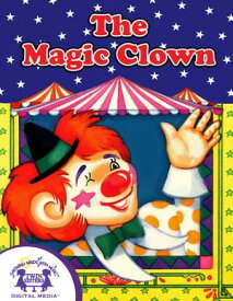 The Magic Clown【電子書籍】[ Eugene Bradley Coco ]