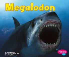Megalodon【電子書籍】[ Janet Riehecky ]