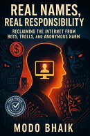 Real Names, Real Responsibility