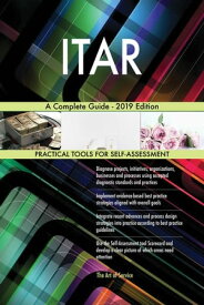 ITAR A Complete Guide - 2019 Edition【電子書籍】[ Gerardus Blokdyk ]