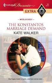 The Konstantos Marriage Demand【電子書籍】[ Kate Walker ]