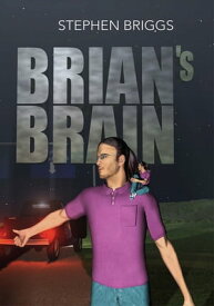 Brian's Brain【電子書籍】[ Stephen Briggs ]