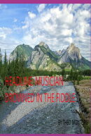 Headline: Musician Drowned In The Fiddle