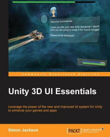楽天kobo電子書籍ストア Unity 3d Ui Essentials Simon Jackson 9781783553624