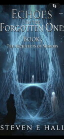 Book 5: The Architects Of Memory