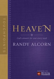 TouchPoints: Heaven【電子書籍】[ Randy Alcorn ]