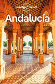 Lonely Planet Andalucia【電子書籍】[ Anna Kaminski ]