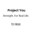 Project: You