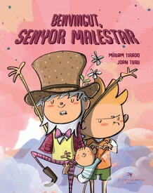 Benvingut Senyor Malestar【電子書籍】[ M?riam Tirado Torras ]