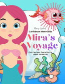 Caribbean Mermaids Mira's Voyage