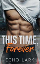 This Time, Forever