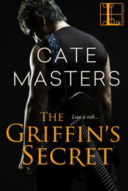 The Griffin's Secret【電子書籍】[ Cate Masters ]