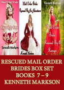 Rescued Mail Order Brides Box Set - Books 7-9: A Historical Mail Order Bride Western Victorian Romance Colle…