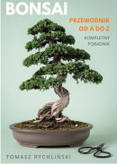 Bonsai Przewodnik od A do Z