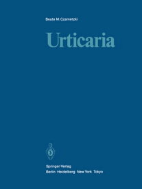 Urticaria【電子書籍】[ Beate M. Czarnetzki ]