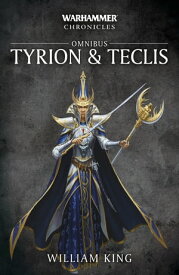 Tyrion & Teclis【電子書籍】[ William King ]