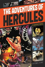The Adventures of Hercules A Graphic Novel【電子書籍】[ Martin Powell ]