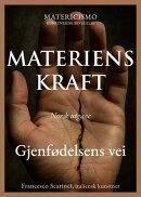 Materiens kraft