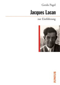 Jacques Lacan zur Einf?hrung【電子書籍】[ Gerda Pagel ]