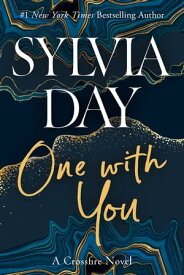 One with You【電子書籍】[ Sylvia Day ]