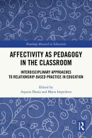 Affectivity as Pedagogy in the Classroom