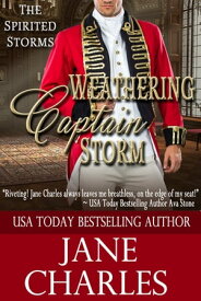 Weathering Captain Storm【電子書籍】[ Jane Charles ]