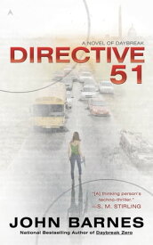 Directive 51【電子書籍】[ John Barnes ]