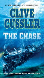 The Chase【電子書籍】[ Clive Cussler ]
