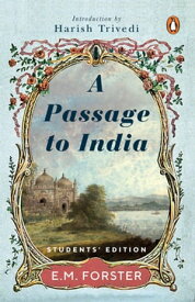A Passage To India【電子書籍】[ E.M. Forster ]