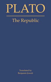 The Republic | Plato【電子書籍】[ Plato ]