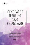 Identidade e trabalho da/o pedagoga/o