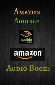 Amazon’s Audible Audio Books【電子書籍】[ James J Burton ]
