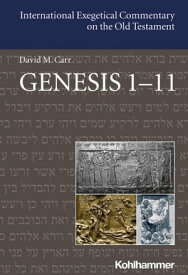 Genesis 1-11【電子書籍】[ David M. Carr ]